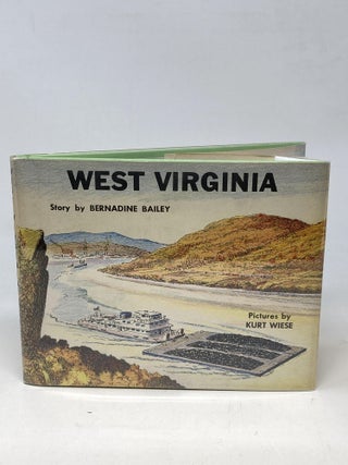 Item #87029 PICTURE BOOK OF WEST VIRGINIA; Pictures by Kurt Weise. Bernadine Bailey