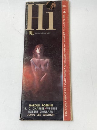 Item #87101 HI: THE TALL MAGAZINE FOR MEN, ISSUE 1, NUMBER I. Bernard Baily