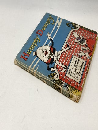 HUMPTY DUMPTY AND SOME OTHER FUNNY PEOPLE FROM MOTHER GOOSE