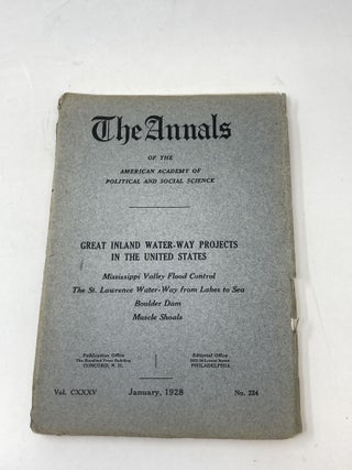 Item #87204 GREAT INLAND WATER-WAY PROJECTS IN THE UNITED STATES (THE ANNALS OF THE AMERICAN...