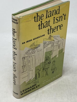 THE LAND THAT ISN'T THERE : AN IRISH ADVENTURE