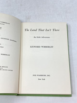 THE LAND THAT ISN'T THERE : AN IRISH ADVENTURE