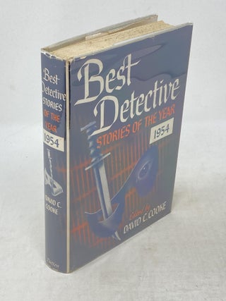 BEST DETECTIVE STORIES OF THE YEAR - 1954