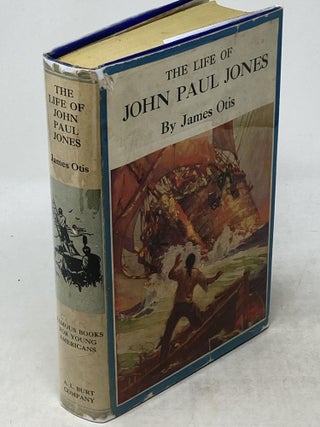 THE LIFE OF JOHN PAUL JONES, WRITTEN FROM ORIGINAL LETTERS AND MANUSCRIPTS IN POSSESSION OF HIS RELATIVES, AND FROM THE COLLECTION PREPARED BY JOHN HENRY SHERBURNE : TOGETHER WITH CHEVALIER JONES' OWN ACCOUNT OF THE CAMPAIGN OF THE LIMAN
