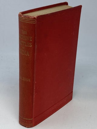 Item #87236 THE DECISIVE BATTLES OF INDIA FROM 1746 TO 1849 INCLUSIVE; With a Portrait of the...