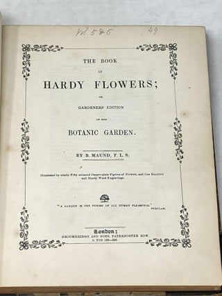 THE BOOK OF HARDY FLOWERS OR THE GARDENERS' EDITION OF THE BOTANIC GARDEN (VOLUME 5/6)