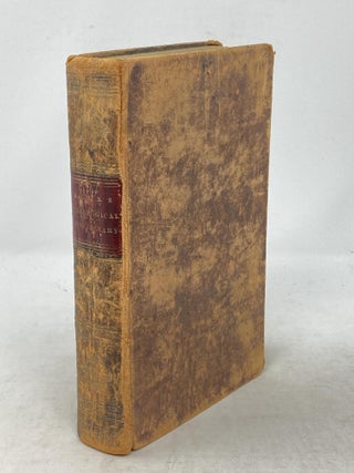 Item #87287 A THEOLOGICAL DICTIONARY, CONTAINING DEFINITIONS OF ALL RELIGIOUS TERMS; A...