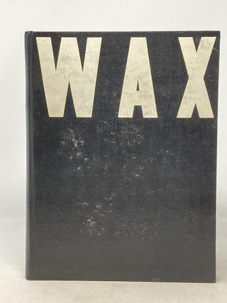 WAXPAPER: VOLUME 4, NUMBER 1 - 8 (EIGHT EDITIONS, BOUND TOGETHER)