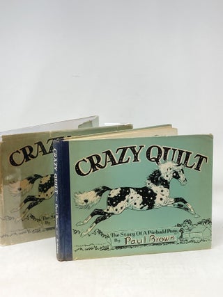 CRAZY QUILT : A STORY OF A PIEBALD PONY