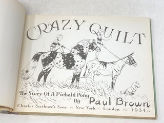 CRAZY QUILT : A STORY OF A PIEBALD PONY