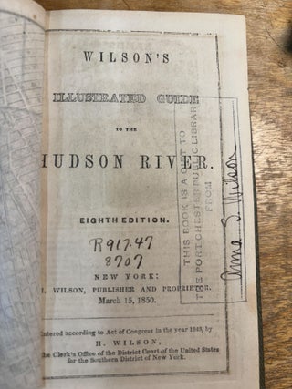 WILSON'S ILLUSTRATED GUIDE TO THE HUDSON RIVER