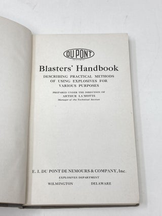 BLASTERS' HANDBOOK : DESCRIBING PRACTICAL METHODS OF USING EXPLOSIVES FOR VARIOUS PURPOSES