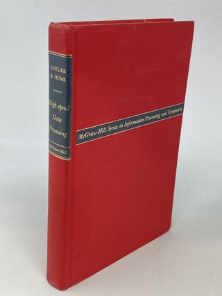 Item #87470 HIGH-SPEED DATA PROCESSING. C. C. Gotlieb, J N. P. Hume