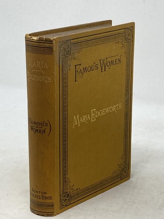 MARIA EDGEWORTH; (Famous Women)
