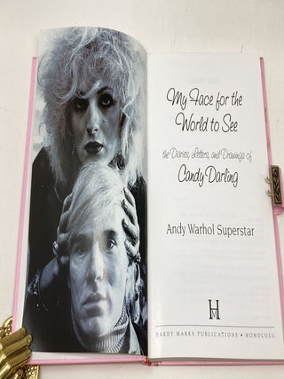 MY FACE FOR THE WORLD TO SEE : THE DIARIES, LETTERS, AND DRAWINGS OF CANDY DARLING, ANDY WARHOL SUPERSTAR