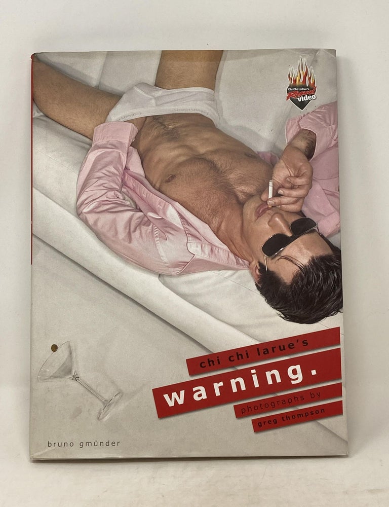 Item #87584 CHI CHI LARUE'S WARNING. Greg Thompson.