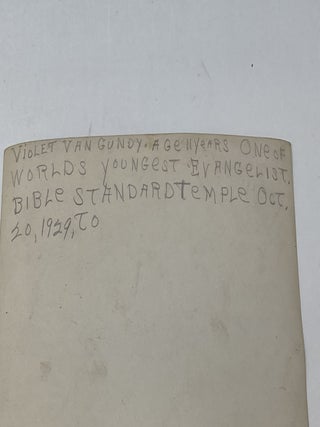 TWO PHOTOS: AMERICA'S YOUNGEST EVANGELISTS, AGES 9 AND 11: TWO, SIGNED 10" x 8" 1929 PHOTOGRAPHS FROM THE VAN GUNDY EVANGELIST TEAM