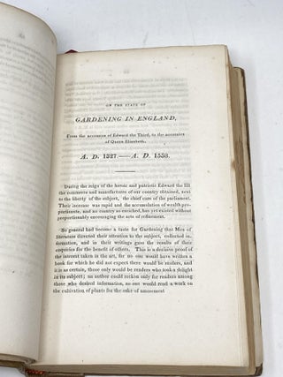 A HISTORY OF ENGLISH GARDENING, CHRONOLOGICAL, BIOGRAPHICAL, LITERARY, AND CRITICAL. TRACING THE PROGRESS OF THE ART IN THIS COUNTRY FROM THE INVASION OF THE ROMANS TO THE PRESENT TIME