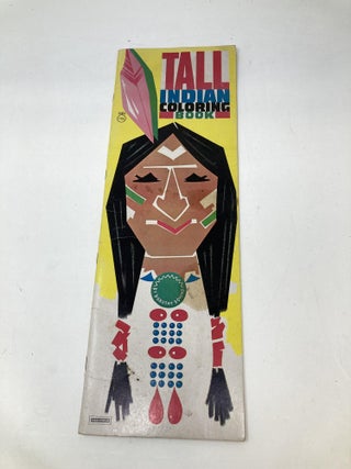 Item #87778 TALL INDIAN COLORING BOOK. Dorothy Downs