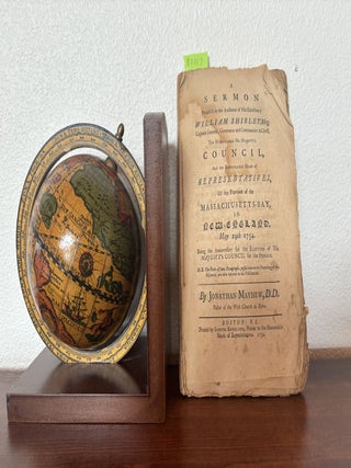 Item #87817 A SERMON PREACHED IN THE AUDIENCE OF HIS EXCELLENCY WILLIAM SHIRLEY, ESQ; CAPTAIN...