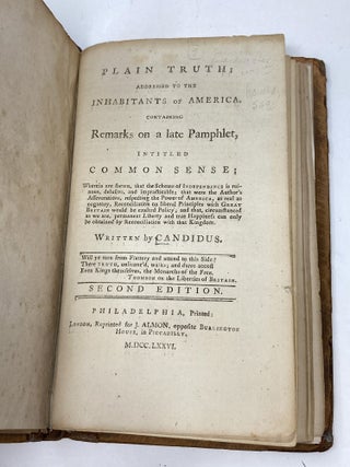Item #87831 PLAIN TRUTH; ADDRESSED TO THE INHABITANTS OF AMERICA, CONTAINING REMARKS ON A LATE...