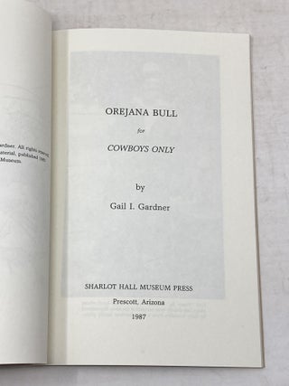 OREJANA BULL FOR COWBOYS ONLY