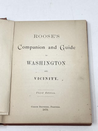 ROOSE'S COMPANION AND GUIDE TO WASHINGTON AND VICINITY