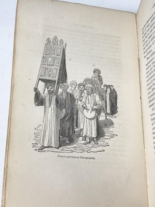 AN ACCOUNT OF THE MANNERS AND CUSTOMS OF THE MODERN EGYPTIANS, WRITTEN IN EGYPT DURING THE YEARS 1833, -34 AND -35, PARTLY FROM NOTES MADE DURING A FORMER VISIT TO THAT COUNTRY IN THE YEARS 1825, -26, -27 AND -28. (TWO VOLUMES COMPLETE)