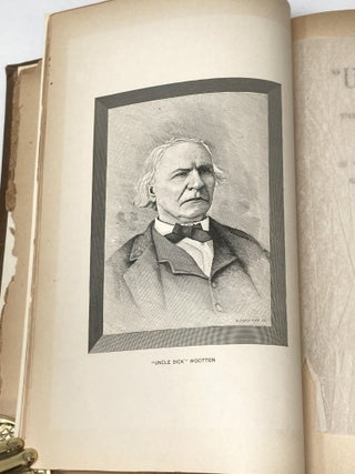 "UNCLE DICK" WOOTTON, THE PIONEER FRONTIERSMAN OF THE ROCKY MOUNTAIN REGION, AN ACCOUNT OF THE ADVENTURES AND THRILLING EXPERIENCES OF THE MOST NOTED AMERICAN HUNTER, TRAPPER, GUIDE, SCOUT, AND INDIAN FIGHTER NOW LIVING; With an Introduction by Maj. Joseph Kirkland