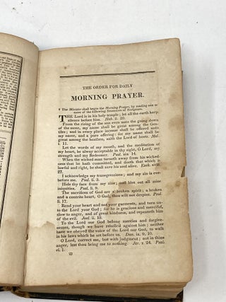 THE BOOK OF COMMON PRAYER AND ADMINISTRATION OF THE SACRAMENTS, AND OTHER RITES AND CEREMONIES OF THE CHURCH, ACCORDING TO THE USE OF THE PROTESTANT EPISCOPAL CHURCH IN THE UNITED STATES OF AMERICA: TOGETHER WITH THE PSALTER, OR PSALMS OF DAVID