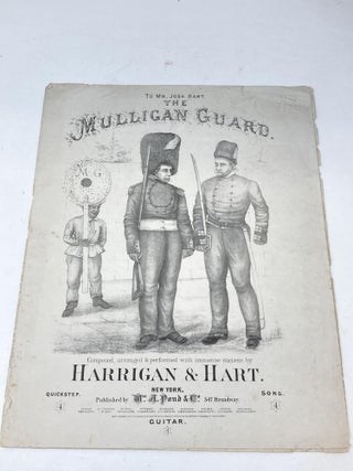 Item #88017 THE MULLIGAN GUARD (SHEET MUSIC FOR GUITAR); ("To Mr. Josh Hart"). Edward Harrigan,...