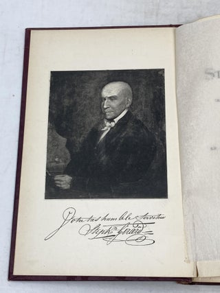 THE LIFE AND CHARACTER OF STEPHEN GIRARD OF THE CITY OF PHILADELPHIA, IN THE COMMONWEALTH OF PENNSYLVANIA, MARINER AND MERCHANT. WITH AN APPENDIX DESCRIPTIVE OF GIRARD COLLEGE