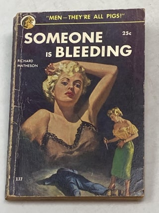 Item #88082 SOMEONE IS BLEEDING. Richard Matheson