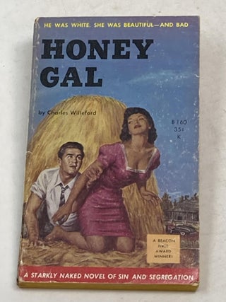Item #88083 HONEY GAL. Charles Willeford