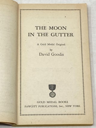 THE MOON IN THE GUTTER