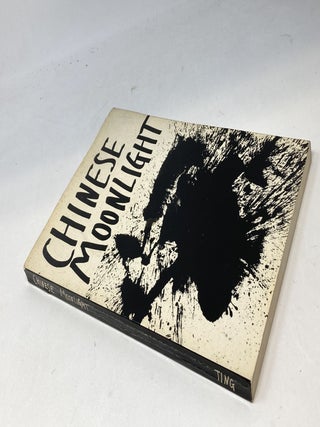 CHINESE MOONLIGHT: 63 POEMS BY 33 POETS
