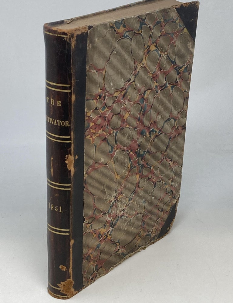 Item #88106 THE CULTIVATOR, VOLUME VIII [1851], NUMBERS 1-12 [JANUARY - DECEMBER]; A Monthly Journal Devoted to Agriculture, Horticulture, Floriculture and to Domestic and Rural Economy. Illustrated with Engrvings of Farm Houses and FArm Buildings, Impproved Breeds of Cattle, Horses, Sheep, Swine and Poultry, Farm Implements, Domestic Utensils, &c. Luther Tucker, Publ.