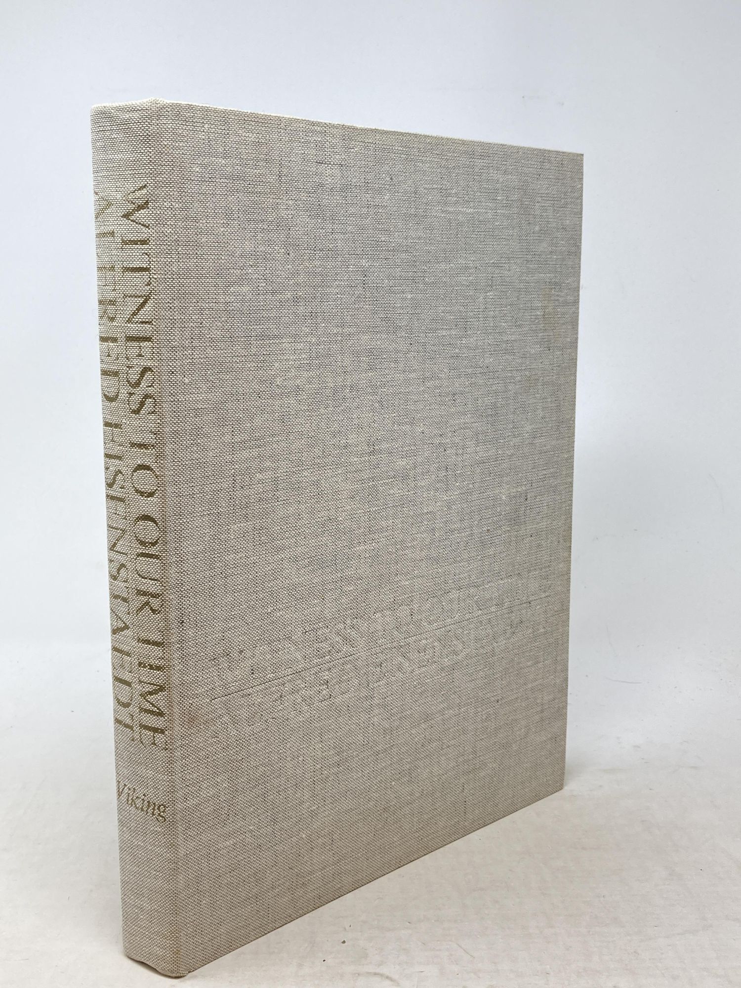WITNESS TO OUR TIME SIGNED ; Foreward by Henry R. Luce | Alfred