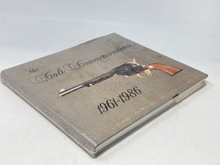 THE COLT COMMEMORATIVES 1961-1986