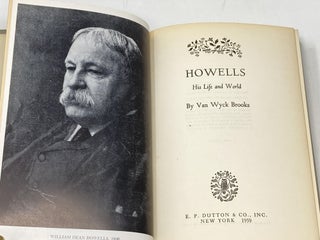 HOWELLS : HIS LIFE AND WORLD