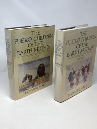 Item #88312 THE PUEBLO CHILDREN OF THE EARTH MOTHER (TWO VOLUMES; BOTH SIGNED). Thomas E. Mails