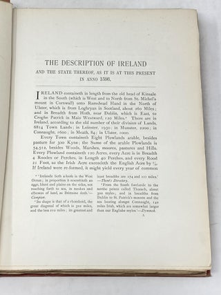 THE DESCRIPTION OF IRELAND. AND THE STATE THEREOF AS IT IS AT THIS PRESENT IN ANNO 1598. NOW FOR THE FIRST TIME PUBLISHED FROM A MANUSCRIPT PRESEREVED IN CLONGOWES WOOD COLLEGE. WITH COPIOUS NOTES AND ILLUSTRATIONS