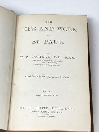 THE LIFE AND WORK OF ST. PAUL (TWO VOLUMES, COMPLETE); (With Coloured Maps)