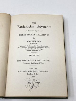 THE ROSICRUCIAN MYSTERIES AN ELEMENTARY EXPOSITION OF THEIR SECRET TEACHINGS