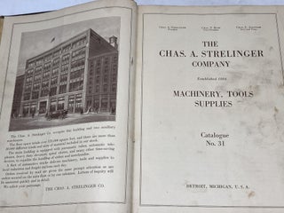 THE CHAS. A. STRELINGER COMPANY CATALOGUE NO. 30.: MACHINERY, TOOLS, SUPPLIES