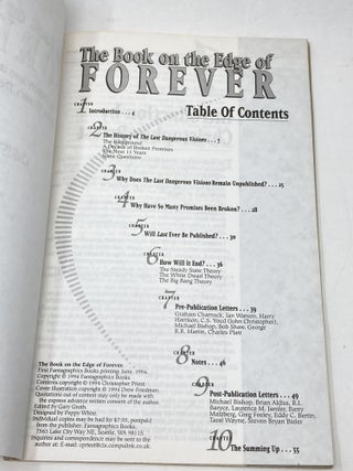 THE BOOK ON THE EDGE OF FOREVER : AN ENQUIRY INTO THE NON-APPEARANCE OF HARLAN ELLISON'S THE LAST DANGEROUS VISIONS