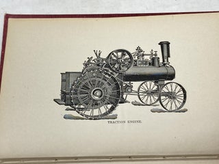 FARM ENGINES AND HOW TO RUN THEM: THE YOUNG ENGINEER'S GUIDE; A Simple, Practical Hand Book for Experts as well as for Amateurs, Fully Describing Every Part of an Engine and Boiler, Giving Full Directions for the Safe and Economical Management of Both; Also, Several Hundred Questions and Answers Often Given in Examinations for an Engineer's License, and Chapters on Farm Engine Economy, with Special Attention to Traction and Gasoline Farm Engines, and a Chapter on THE SCIENCE OF SUCCESSFUL THRESHING.