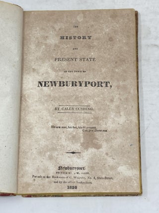 THE HISTORY AND PRESENT STATE OF THE TOWN OF NEWBURYPORT (ASSOCIATION COPY)