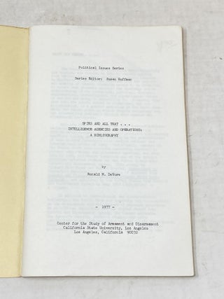 SPIES AND ALL THAT... INTELLIGENCE AGENCIES AND OPERATIONS : A BIBLIOGRAPHY (POLITICAL ISSUES SERIES: VOL. 4 NO. 3)