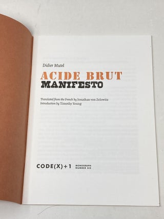 CODE (X) + 1: MANIFESTOS : MONOGRAPH SERIES 1-6